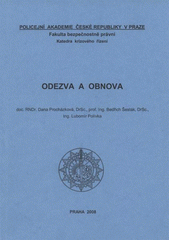 kniha Odezva a obnova, Policejní akademie České republiky 2008