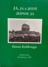 kniha Já, já a ještě jednou já, Zdeněk Susa 1999