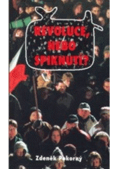 kniha Revoluce nebo spiknutí?, J. Jandus 2001