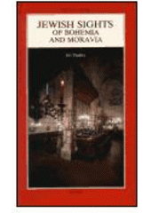 kniha Jewish sights of Bohemia and Moravia guide-book, Sefer 1991