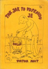 kniha Guláš - tak jak to vopravdu je, Ratus Ratus 1990