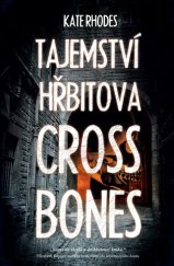 kniha Tajemství hřbitova Crossbones Yard, Omega 2017