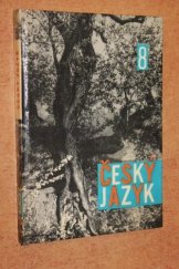 kniha Český jazyk pro osmý ročník, SPN 1963