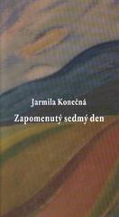 kniha Zapomenutý sedmý den, Církev československá husitská ve spolupráci s Náboženskou obcí CČSH 2009