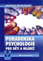 kniha Poradenská psychologie pro děti a mládež, Grada 2006