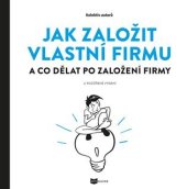 kniha Jak založit vlastní firmu a co dělat po založení firmy, Ofiguide  2019