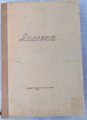 kniha Lucerna televizní scénář, Ústřední televisní studio 1955