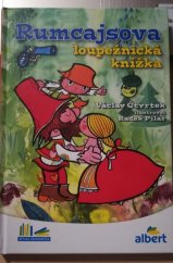 kniha Rumcajsova loupežnická knížka, Albatros 2015