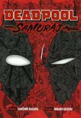 kniha Deadpool: Samuraj, Crew 2024