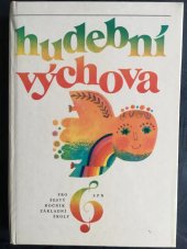 kniha Hudební výchova pro šestý ročník ZŠ, SPN 1986