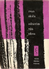 kniha Zdravím vás, okna, Československý spisovatel 1962