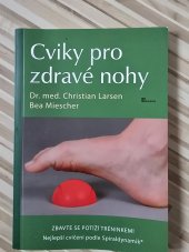 kniha Cviky pro zdravé nohy, Poznání 2019