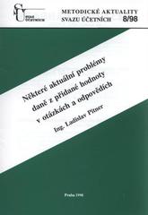 kniha Některé aktuální problémy daně z přidané hodnoty v otázkách a odpovědích, Bilance 1998