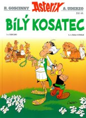 kniha Asterixova dobrodružství 40: Bílý kosatec, Egmont ČR, s.r.o 2024