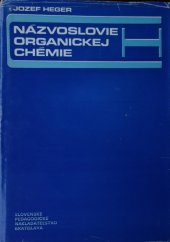 kniha Názvoslovie organickej chémie, Slovenské pedagogické nakladateľstvo 1986