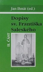 kniha Dopisy sv. Františka Saleského II.část, Salesiánská provincie 2003