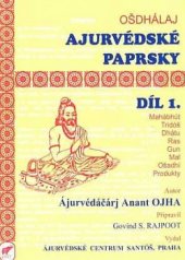 kniha Ájurvédské paprsky 1., Ájurvédské centrum Santóš 1998