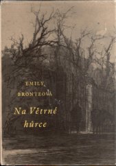 kniha Na Větrné hůrce, Státní nakladatelství krásné literatury, hudby a umění 1960