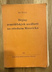 kniha Dějiny zemědělských usedlostí na středním Mirovicku, Okresní záložna hospodářská 1948