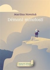 kniha Démoni minulosti Moravské případy Jakuba a Viléma, Knihy s úsměvem 2021