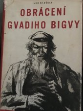 kniha Obrácení Gvadiho Bigvy, Svět sovětů 1952