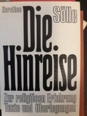 kniha Die Hinreise Zur religiösen Erfahrung - Texte und Überlegungen, Kreuz Verlag Stuttgart 1983