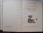 kniha O zlatém mlýnku a jiné pohádky, Středočeské nakladatelství a knihkupectví 1969