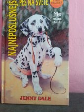 kniha Najneposlušnejší pes na svete, Mladé letá 2001