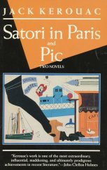 kniha Satori in Paris and Pic Two Novels, Grove Press 1988