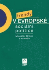 kniha Trendy v evropské sociální politice, ASPI  2002