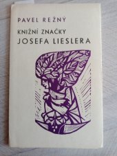 kniha Knižní značky Josefa Lieslera, Český fond výtvarných umění 1961