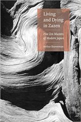 kniha Living And Dying In Zazen Five Zen Masters Of Modern Japan, Weatherhill 2003