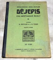 kniha Dějepis pro měšťanské školy III. díl (pro třetí třídu měšťanských škol), Nová škola 1935