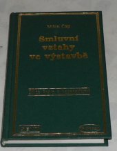 kniha Smluvní vztahy ve výstavbě, SEVT 1992