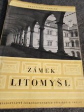 kniha Zámek Litomyšl Komposiční studie, Nakl. čs. výtvarných umělců 1957