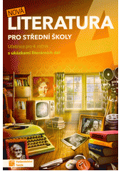 kniha Nová literatura pro střední školy 4. učebnice pro 4. ročník s ukázkami literárních děl, Taktik 2020