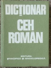 kniha Dictionar Ceh Roman česko - rumunský slovník, Editura Stiintifica si Enciclopedica Bucuresti 1978