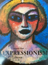 kniha EXPRESSIONISM A Revolution in German Art, Taschen 1991