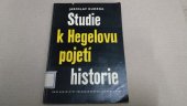 kniha Studie k Hegelovu pojetí historie, Československá akademie věd 1964