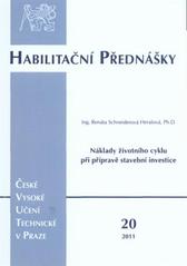 kniha Náklady životního cyklu při přípravě stavební investice, ČVUT 2011