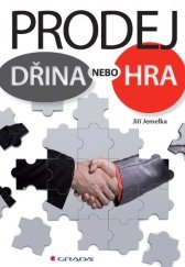 kniha Prodej - dřina nebo hra, Grada Publishing 2013