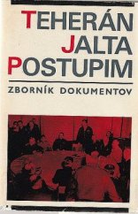 kniha Teherán - Jalta - Postupim, Pravda 1972