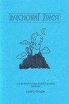 kniha Duchovní život pro duchovní formaci laických apoštolů, Tiskový apoštolát FATYMu 2002