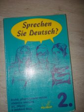 kniha Sprechen Sie Deutsch? - 2. díl  Druhé, přepracované vydání učebnice němčiny pro střední a jazykové školy, Polyglot 2001