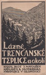 kniha Perlou Slovenska Trenčanskými Teplicemi a okolím, Promberger 1924