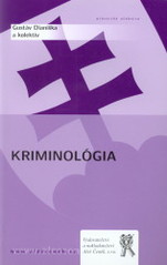 kniha Kriminológia, Aleš Čeněk 2009