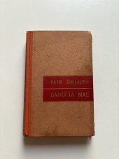 kniha Bandita Nal obrazy z revoluce, Jan Šrámek 1928