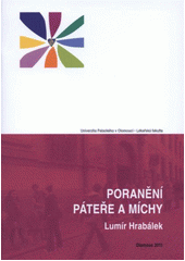 kniha Poranění páteře a míchy, Univerzita Palackého v Olomouci 2011