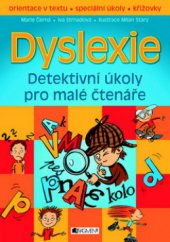 kniha Dyslexie detektivní úkoly pro malé čtenáře, Fragment 2011