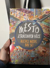 kniha Město ztracených věcí Hledej. Najdi. Bav se!, Dobrovský s.r.o 2022